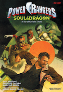 Power Rangers : Soul of the dragon